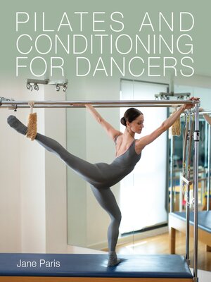 cover image of Pilates and Conditioning for Dancers